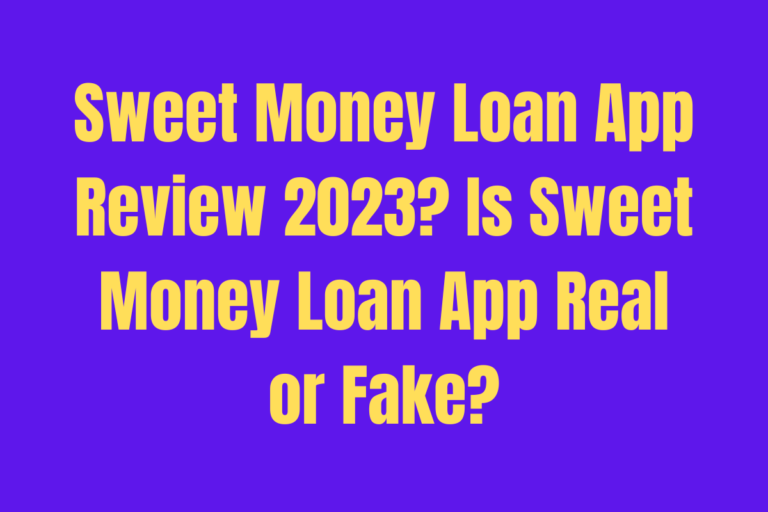 Sweet Money Loan App Review