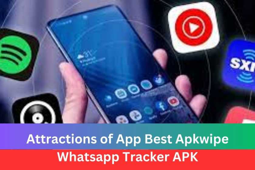 Best Apkwipe Whatsapp Tracker APK